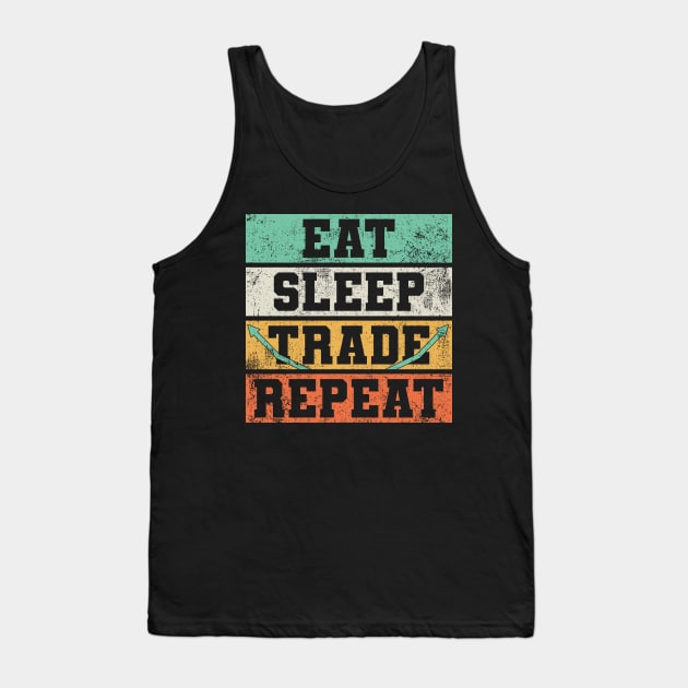 Trading Trader Stock Market Vintage Tank Top by KAWAIITEE